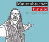 maurenbrecher für alle